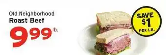 Hannaford Oid Neighborhood Roast Beef offer