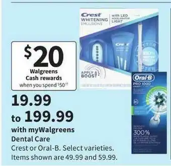 Walgreens Dental Care Crest Or Oral-b offer