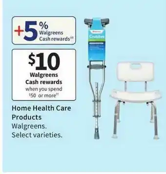 Walgreens Home Health Care Products offer