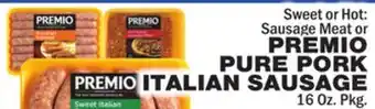 Bravo Supermarkets Premio pure pork italian sausage offer