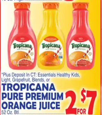 Bravo Supermarkets Tropicana pure premium orange juice offer