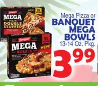 Bravo Supermarkets Banquet mega bowls offer