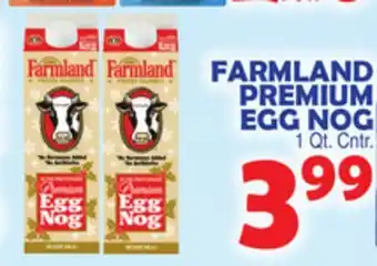 Bravo Supermarkets Farmland premium egg nog offer