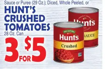 Bravo Supermarkets Hunt's crushed tomatoes offer