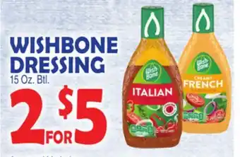 Bravo Supermarkets Wishbone dressing offer
