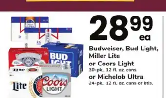 ACME Budweiser, bud light, miller lite or coors light 30-pk., 12 fl. oz. cans or michelob ultra 24-pk., 12 fl. oz. cans or btls offer