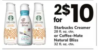 ACME Starbucks creamer 28 fl. oz. ctn. or coffee-mate natural bliss 32 fl. oz. ctn offer