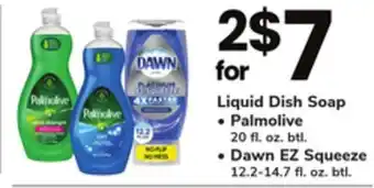 ACME Liquid dish soap • palmolive 20 fl. oz. btl. • dawn ez squeeze 12.2-14.7 fl. oz. btl offer