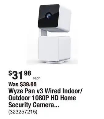 The Home Depot Wyze pan v3 wired indoor/outdoor 1080p hd home security camera with privacy mode offer