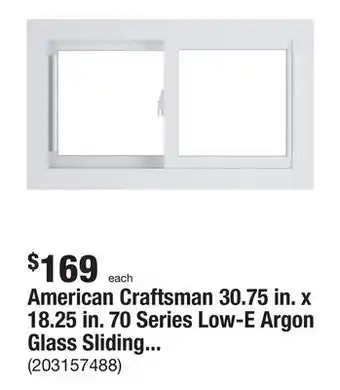 The Home Depot American craftsman 30.75 in. x 18.25 in. 70 series low-e argon glass sliding white vinyl replacement window, screen incl offer