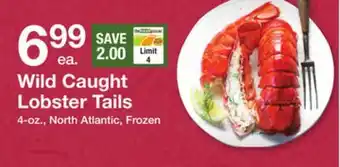 The Fresh Grocer Wild caught lobster tails offer