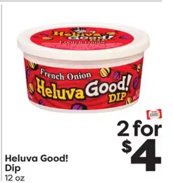 Weis Markets Heluva good! dip offer