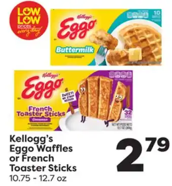 Weis Markets Kellogg's eggo waffles or french toaster sticks offer