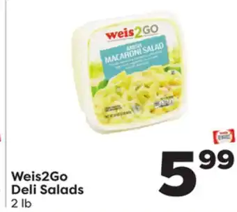 Weis Markets Weis2go deli salads offer