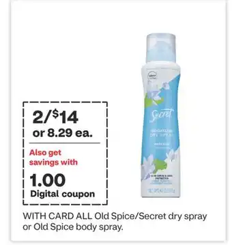 CVS All old spice/secret dry spray or old spice body spray offer