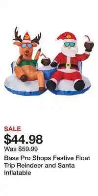 Cabela's Bass pro shops festive float trip reindeer and santa inflatable offer
