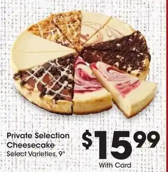 Kroger Private Selection Cheesecake offer