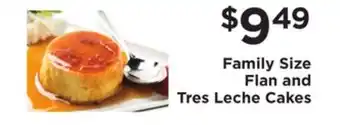 ShopRite Family size flan and tres leche cakes offer