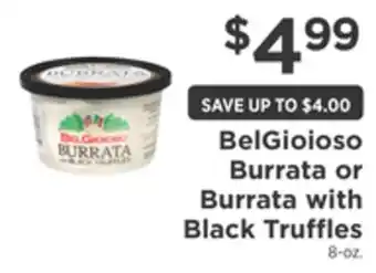 ShopRite Burrata or burrata with black truffles offer