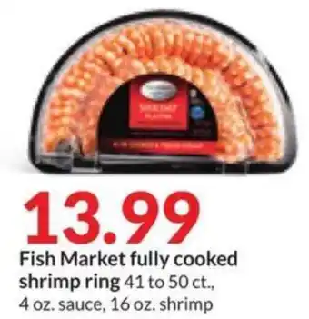 Hy-Vee Fish Market fully cooked shrimp ring offer