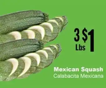 Rancho Markets Mexican Squash offer