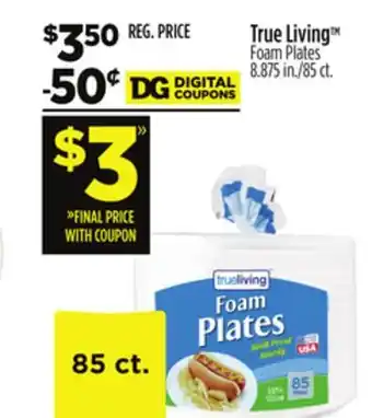 Dollar General True living offer
