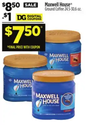 Dollar General Maxwell house offer