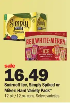 Meijer Smirnoff ice, simply spiked or mike's hard variety pack offer