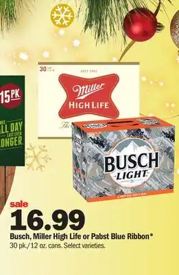 Meijer Busch, miller high life or pabst blue ribbon offer