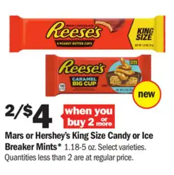Meijer Mars or hershey's king size candy or ice breaker mints offer