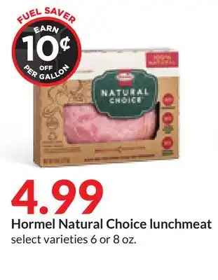 Hy-Vee Hormel natural choice lunchmeat offer