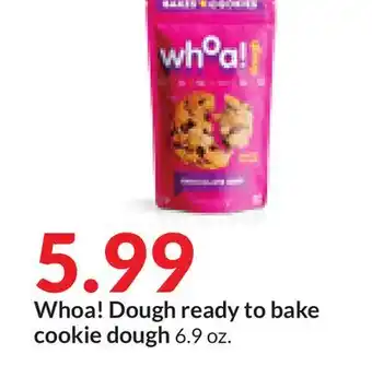 Hy-Vee Whoa! dough ready to bake cookie dough offer