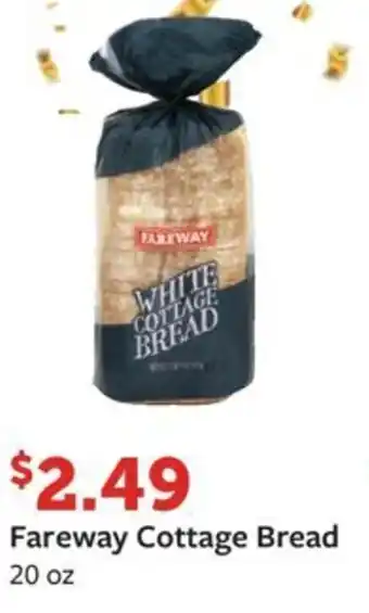 Fareway Fareway Cottage Bread offer