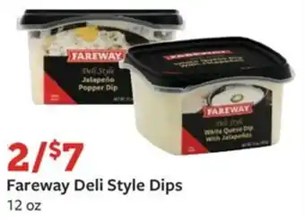 Fareway Fareway Deli Style Dips offer