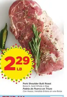 Food 4 Less Pork shoulder butt roast offer