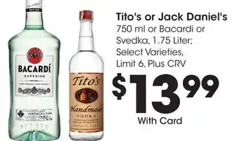 Ralphs Tito's or jack daniel's offer
