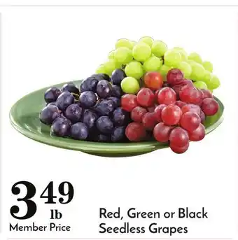 Pavilions Red, green or black seedless grapes offer