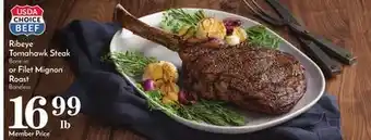 Pavilions Ribeye tomahawk steak bone-in or filet mignon roast boneless offer