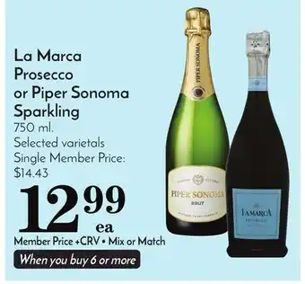 Pavilions La marca prosecco or piper sonoma sparkling offer