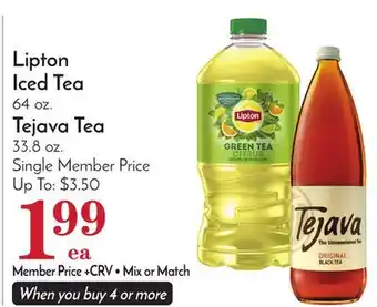 Pavilions Lipton iced tea 64 oz. tejava tea 33.8 oz offer