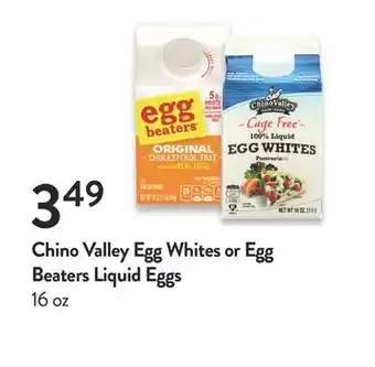 Fresh Thyme Chino valley egg whites or egg beaters liquid eggs offer