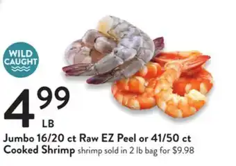 Fresh Thyme Jumbo 16/20 ct raw ez peel or 41/50 ct cooked shrimp offer