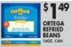 Pioneer Supermarkets Ortega Refried Beans offer