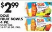 Pioneer Supermarkets Dole Fruit Bowls offer