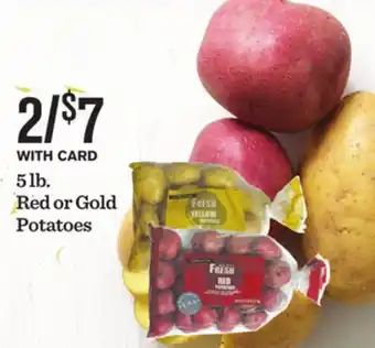 Mariano's 5 lb. red or gold potatoes offer