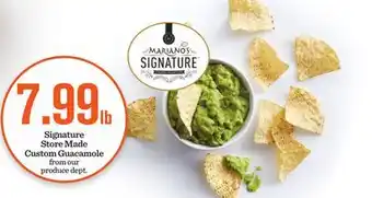 Mariano's Signature store made custom guacamole offer