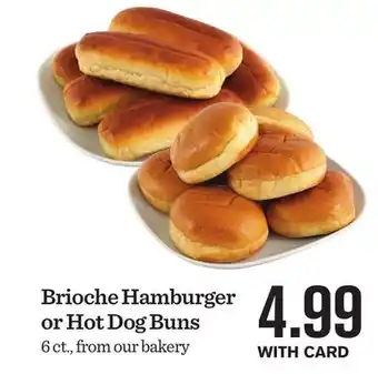 Mariano's Brioche hamburger or hot dog buns offer