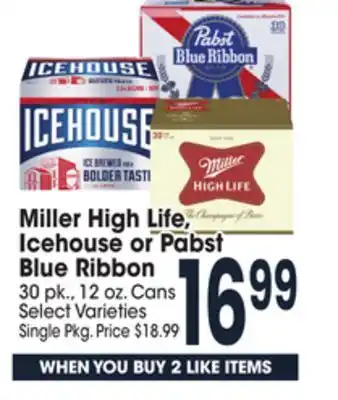 Jewel-Osco Miller high life, icehouse or pabst blue ribbon offer