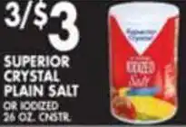 Pioneer Supermarkets Superior Crystal Plain Salt offer