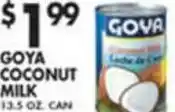 Pioneer Supermarkets Goya Coconut Milk offer